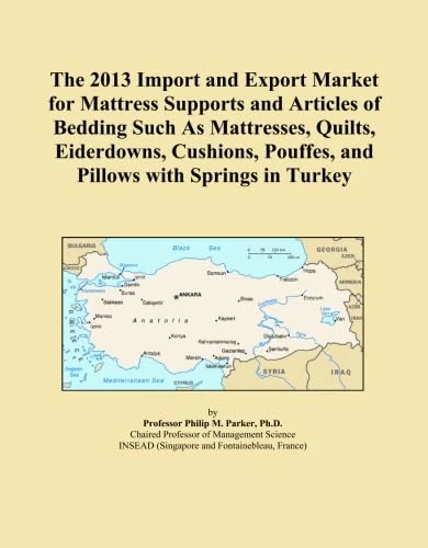 The 2013 Import and Export Market for Mattress Supports and Articles of Bedding Such As Mattresses, Quilts, Eiderdowns, Cushions, Pouffes, and Pillows with Springs in Turkey