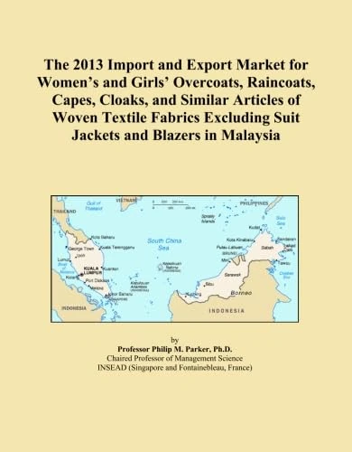 The 2013 Import and Export Market for Women's and Girls' Overcoats, Raincoats, Capes, Cloaks, and Similar Articles of Woven Textile Fabrics Excluding Suit Jackets and Blazers in Malaysia