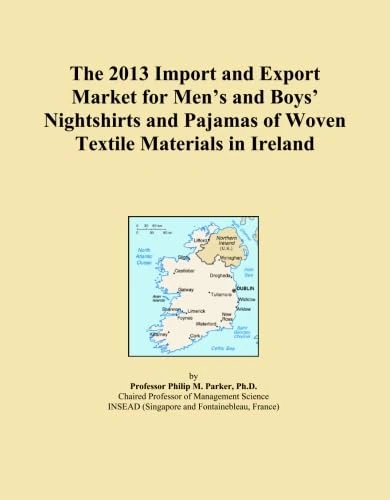 The 2013 Import and Export Market for Men's and Boys' Nightshirts and Pajamas of Woven Textile Materials in Ireland