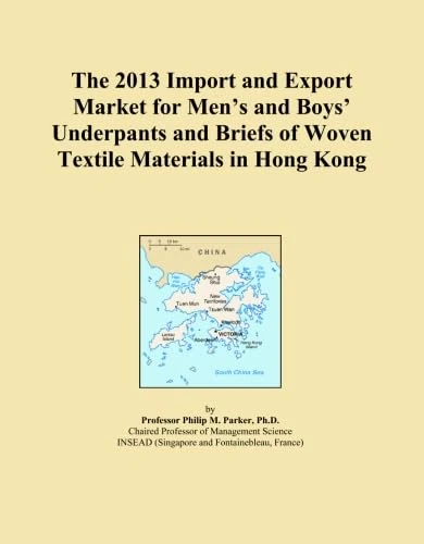 The 2013 Import and Export Market for Men's and Boys' Underpants and Briefs of Woven Textile Materials in Hong Kong