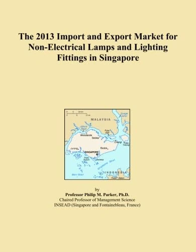 The 2013 Import and Export Market for Non-Electrical Lamps and Lighting Fittings in Singapore