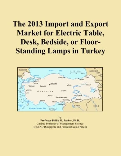 The 2013 Import and Export Market for Electric Table, Desk, Bedside, or Floor-Standing Lamps in Turkey