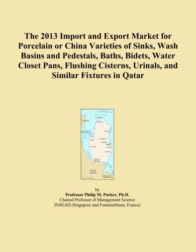 The 2013 Import and Export Market for Porcelain or China Varieties of Sinks, Wash Basins and Pedestals, Baths, Bidets, Water Closet Pans, Flushing Cisterns, Urinals, and Similar Fixtures in Qatar