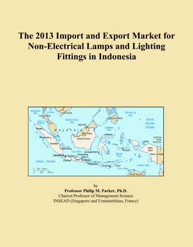 The 2013 Import and Export Market for Non-Electrical Lamps and Lighting Fittings in Indonesia
