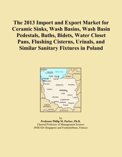 The 2013 Import and Export Market for Ceramic Sinks, Wash Basins, Wash Basin Pedestals, Baths, Bidets, Water Closet Pans, Flushing Cisterns, Urinals, and Similar Sanitary Fixtures in Poland