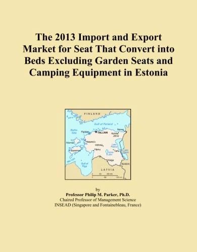 The 2013 Import and Export Market for Seat That Convert into Beds Excluding Garden Seats and Camping Equipment in Estonia