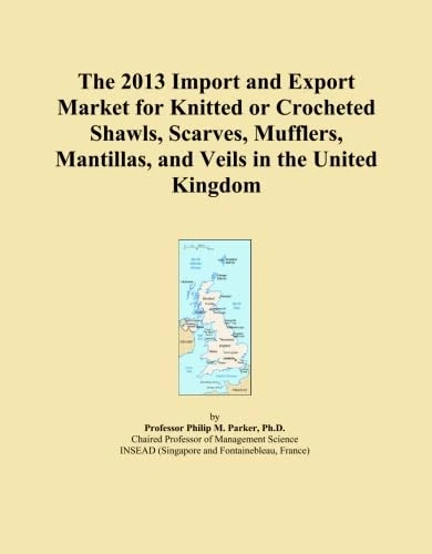 The 2013 Import and Export Market for Knitted or Crocheted Shawls, Scarves, Mufflers, Mantillas, and Veils in the United Kingdom