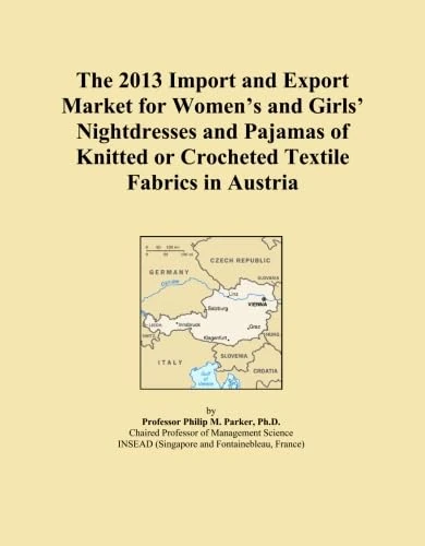 The 2013 Import and Export Market for Women's and Girls' Nightdresses and Pajamas of Knitted or Crocheted Textile Fabrics in Austria