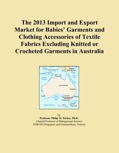 The 2013 Import and Export Market for Babies' Garments and Clothing Accessories of Textile Fabrics Excluding Knitted or Crocheted Garments in Australia