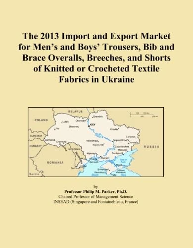 The 2013 Import and Export Market for Men's and Boys' Trousers, Bib and Brace Overalls, Breeches, and Shorts of Knitted or Crocheted Textile Fabrics in Ukraine