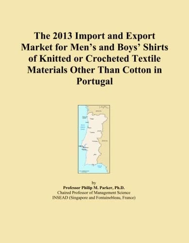 The 2013 Import and Export Market for Men's and Boys' Shirts of Knitted or Crocheted Textile Materials Other Than Cotton in Portugal