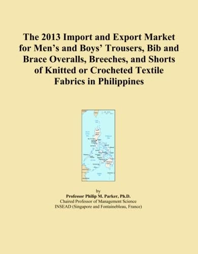 The 2013 Import and Export Market for Men's and Boys' Trousers, Bib and Brace Overalls, Breeches, and Shorts of Knitted or Crocheted Textile Fabrics in Philippines