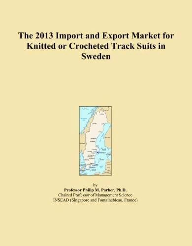 The 2013 Import and Export Market for Knitted or Crocheted Track Suits in Sweden