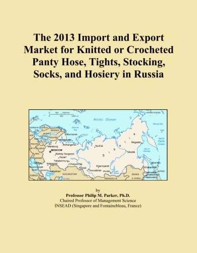 The 2013 Import and Export Market for Knitted or Crocheted Panty Hose, Tights, Stocking, Socks, and Hosiery in Russia
