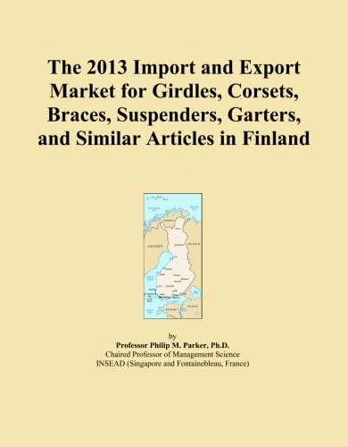 The 2013 Import and Export Market for Girdles, Corsets, Braces, Suspenders, Garters, and Similar Articles in Finland