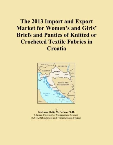 The 2013 Import and Export Market for Women's and Girls' Briefs and Panties of Knitted or Crocheted Textile Fabrics in Croatia