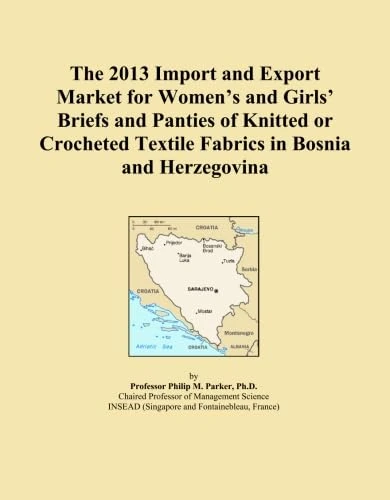 The 2013 Import and Export Market for Women's and Girls' Briefs and Panties of Knitted or Crocheted Textile Fabrics in Bosnia and Herzegovina