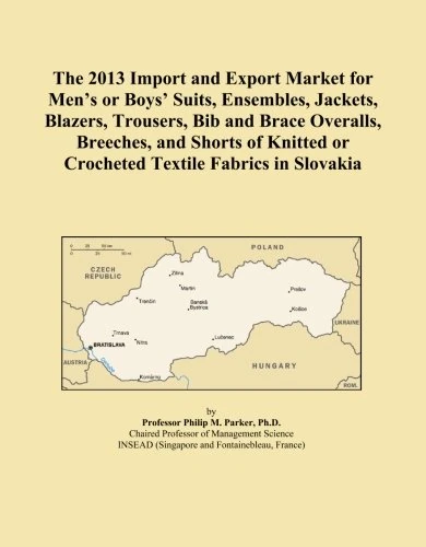 The 2013 Import and Export Market for Men's or Boys' Suits, Ensembles, Jackets, Blazers, Trousers, Bib and Brace Overalls, Breeches, and Shorts of Knitted or Crocheted Textile Fabrics in Slovakia