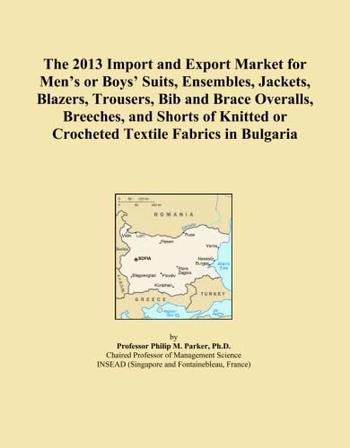 The 2013 Import and Export Market for Men's or Boys' Suits, Ensembles, Jackets, Blazers, Trousers, Bib and Brace Overalls, Breeches, and Shorts of Knitted or Crocheted Textile Fabrics in Bulgaria