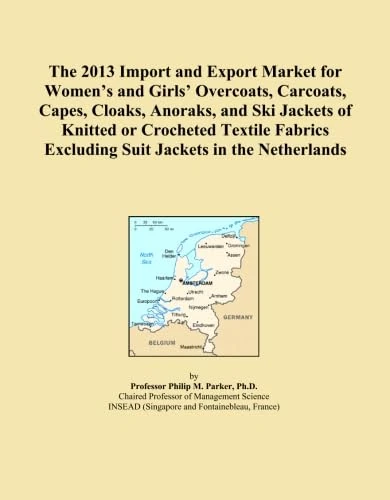 The 2013 Import and Export Market for Women's and Girls' Overcoats, Carcoats, Capes, Cloaks, Anoraks, and Ski Jackets of Knitted or Crocheted Textile Fabrics Excluding Suit Jackets in the Netherlands