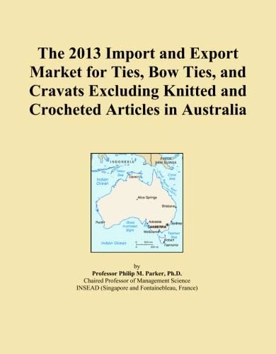 The 2013 Import and Export Market for Ties, Bow Ties, and Cravats Excluding Knitted and Crocheted Articles in Australia