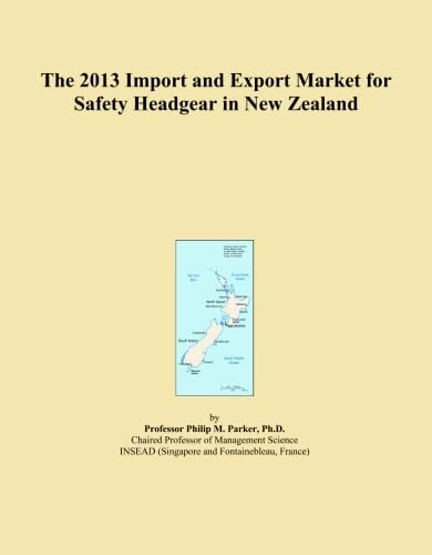 The 2013 Import and Export Market for Safety Headgear in New Zealand