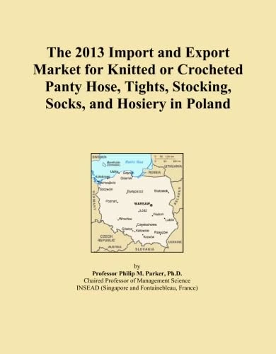 The 2013 Import and Export Market for Knitted or Crocheted Panty Hose, Tights, Stocking, Socks, and Hosiery in Poland