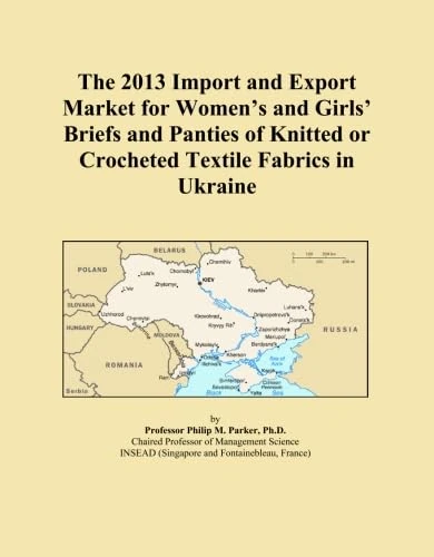 The 2013 Import and Export Market for Women's and Girls' Briefs and Panties of Knitted or Crocheted Textile Fabrics in Ukraine