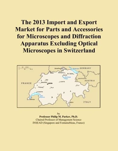 The 2013 Import and Export Market for Parts and Accessories for Microscopes and Diffraction Apparatus Excluding Optical Microscopes in Switzerland