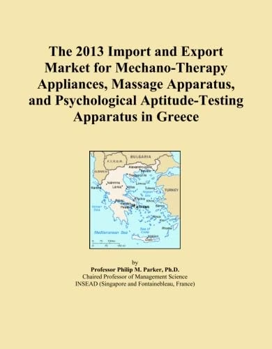 The 2013 Import and Export Market for Mechano-Therapy Appliances, Massage Apparatus, and Psychological Aptitude-Testing Apparatus in Greece