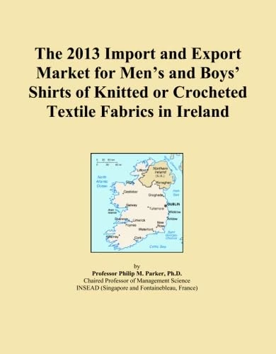 The 2013 Import and Export Market for Men's and Boys' Shirts of Knitted or Crocheted Textile Fabrics in Ireland
