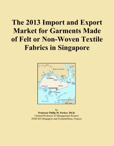 2013 Import Export Market Garments Felt Non-Woven Textiles Singapore