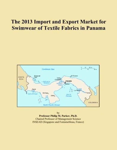 The 2013 Import and Export Market for Swimwear of Textile Fabrics in Panama