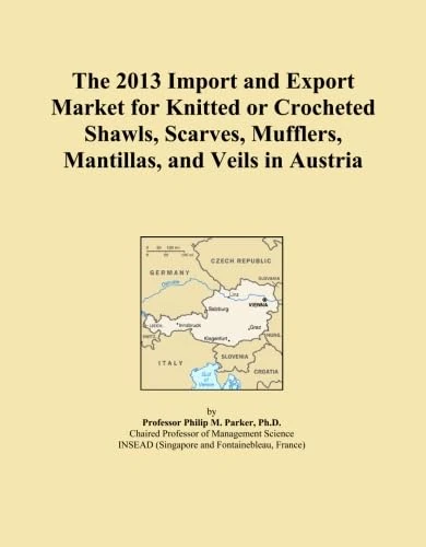 The 2013 Import and Export Market for Knitted or Crocheted Shawls, Scarves, Mufflers, Mantillas, and Veils in Austria