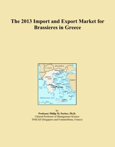 The 2013 Import and Export Market for Brassieres in Greece