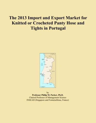 The 2013 Import and Export Market for Knitted or Crocheted Panty Hose and Tights in Portugal