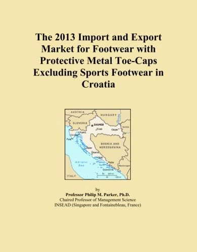 The 2013 Import and Export Market for Footwear with Protective Metal Toe-Caps Excluding Sports Footwear in Croatia