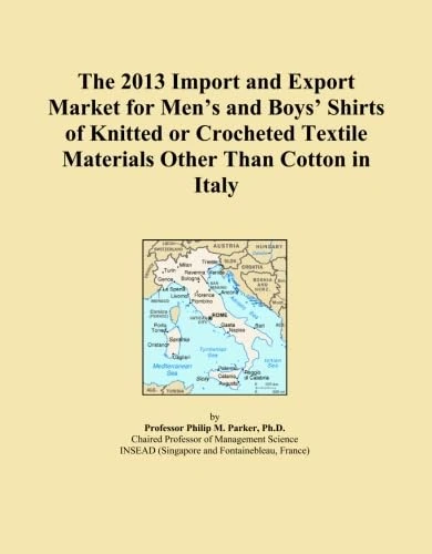 The 2013 Import and Export Market for Men's and Boys' Shirts of Knitted or Crocheted Textile Materials Other Than Cotton in Italy