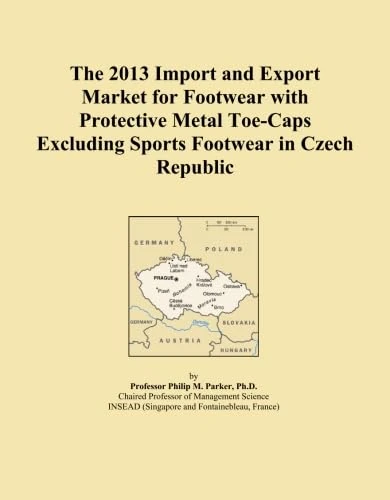 The 2013 Import and Export Market for Footwear with Protective Metal Toe-Caps Excluding Sports Footwear in Czech Republic