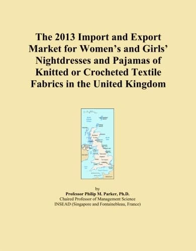 The 2013 Import and Export Market for Women's and Girls' Nightdresses and Pajamas of Knitted or Crocheted Textile Fabrics in the United Kingdom