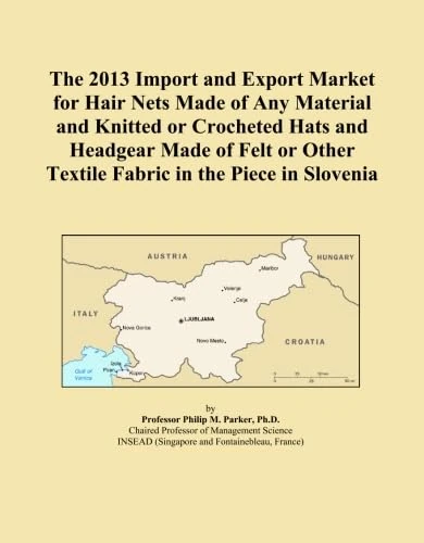The 2013 Import and Export Market for Hair Nets Made of Any Material and Knitted or Crocheted Hats and Headgear Made of Felt or Other Textile Fabric in the Piece in Slovenia