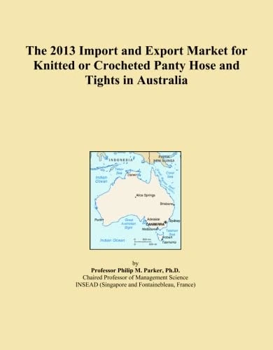 The 2013 Import and Export Market for Knitted or Crocheted Panty Hose and Tights in Australia
