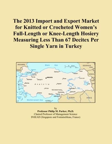 The 2013 Import and Export Market for Knitted or Crocheted Women's Full-Length or Knee-Length Hosiery Measuring Less Than 67 Decitex Per Single Yarn in Turkey