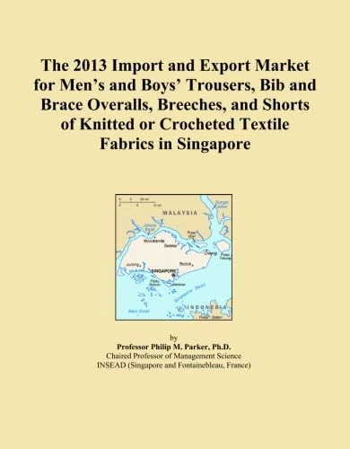 The 2013 Import and Export Market for Men's and Boys' Trousers, Bib and Brace Overalls, Breeches, and Shorts of Knitted or Crocheted Textile Fabrics in Singapore