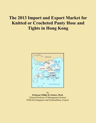 The 2013 Import and Export Market for Knitted or Crocheted Panty Hose and Tights in Hong Kong