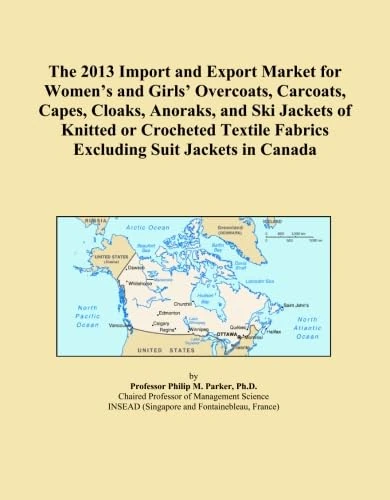 The 2013 Import and Export Market for Women's and Girls' Overcoats, Carcoats, Capes, Cloaks, Anoraks, and Ski Jackets of Knitted or Crocheted Textile Fabrics Excluding Suit Jackets in Canada