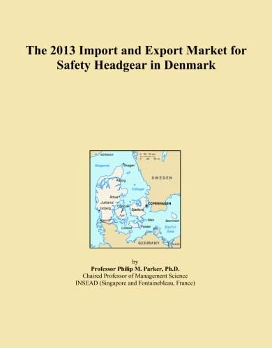 The 2013 Import and Export Market for Safety Headgear in Denmark