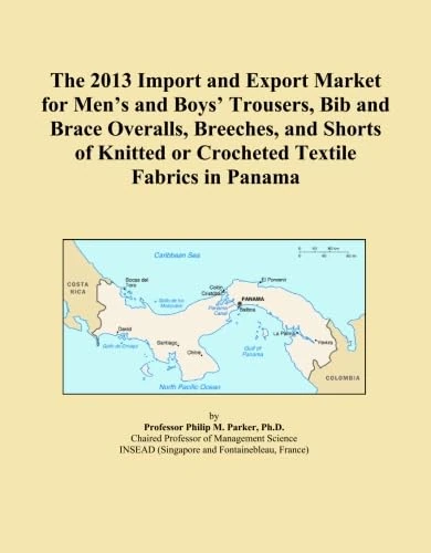 The 2013 Import and Export Market for Men's and Boys' Trousers, Bib and Brace Overalls, Breeches, and Shorts of Knitted or Crocheted Textile Fabrics in Panama