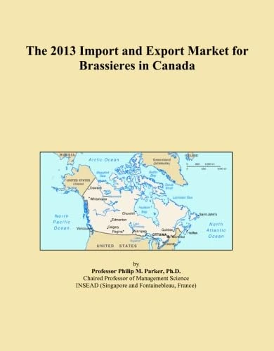 The 2013 Import and Export Market for Brassieres in Canada