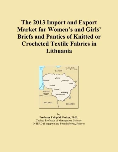 The 2013 Import and Export Market for Women's and Girls' Briefs and Panties of Knitted or Crocheted Textile Fabrics in Lithuania